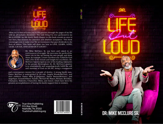 Life Out Loud by Dr. Michael D. McClure Sr